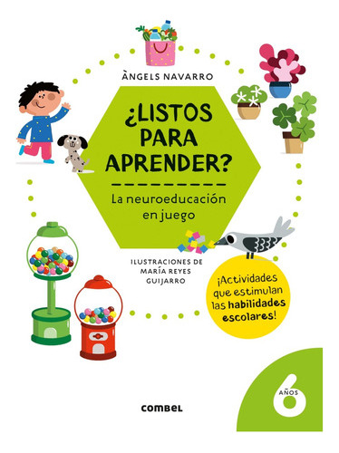 Listos Para Aprender ? 6 Años . La Neuroeducacion En Jueg 