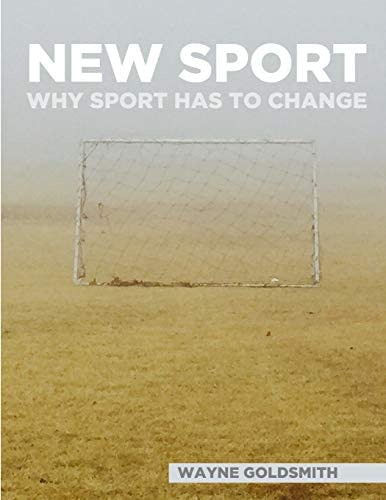 Libro:  New Sport - Why Sport Has To Change