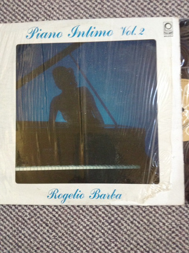 Lp Rogelio Barba Vol . 2 Piano Intimo