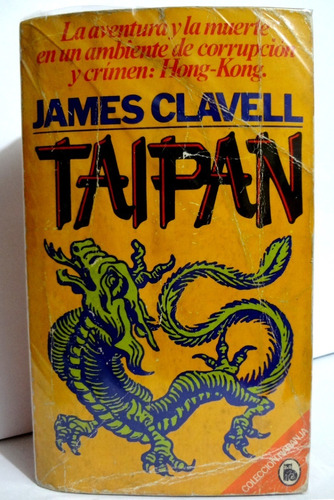 James Clavell - Tai Pan Hong Kong 1981