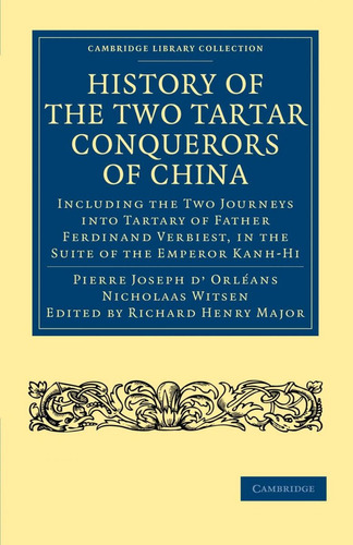 Libro: History Of The Two Tartar Conquerors Of China. D'orle