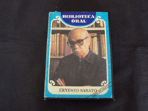 Biblioteca Oral Ernesto Sabato - Libro En Casette