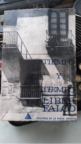 Tiempo Y Tiempo // Liber Falco - Banda Oriental 1969