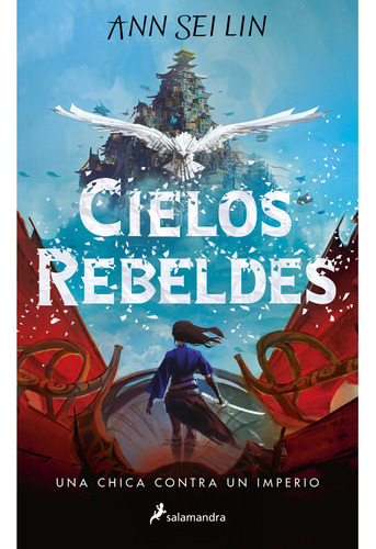 Libro Cielos Rebeldes - Ann Sei Lin