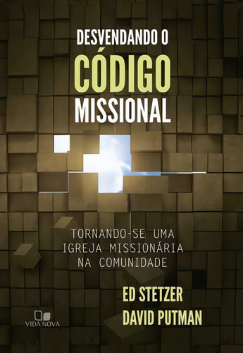 Desvendando O Código Missional - Vida Nova