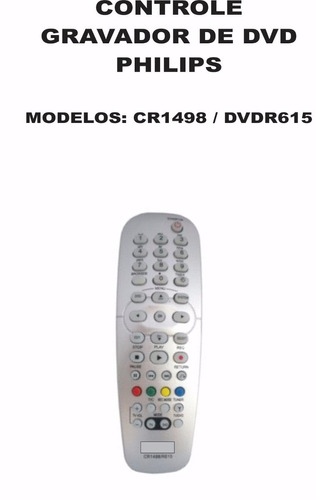 Controle Remoto Gravador De Dvd Philips Cr1498 Dvdr615