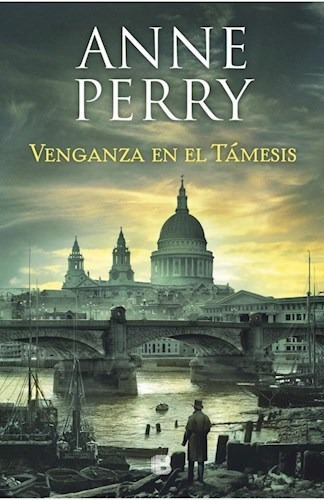 Libro Venganza En El Tamesis De Anne Perry