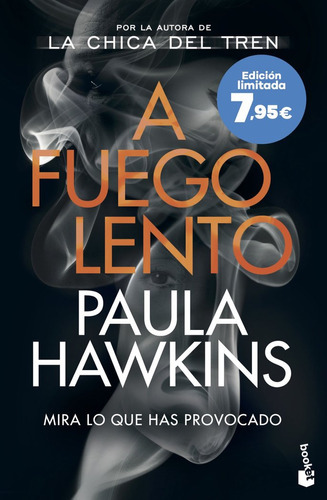A Fuego Lento, De Paula Hawkins. Editorial Booket En Español