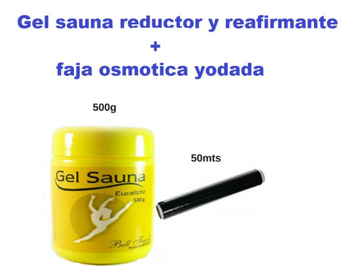 Kit Gel Reductor Sauna Extra Caliente + Faja Osmotica 50 Mt