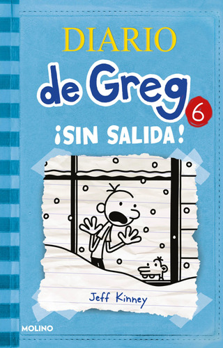 Libro: Diario De Greg 6 - ¡sin Salida! / Jeff Kinney