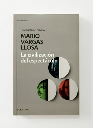 La Civilización Del Espectáculo - Mario Vargas Llosa 