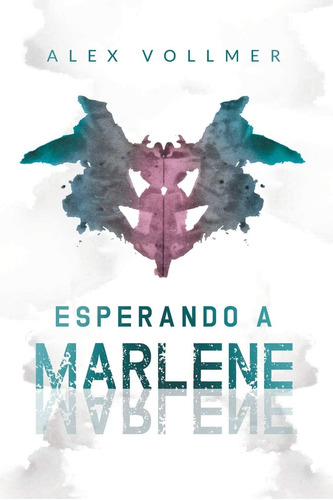 Libro: Esperando A Marlene (spanish Edition)