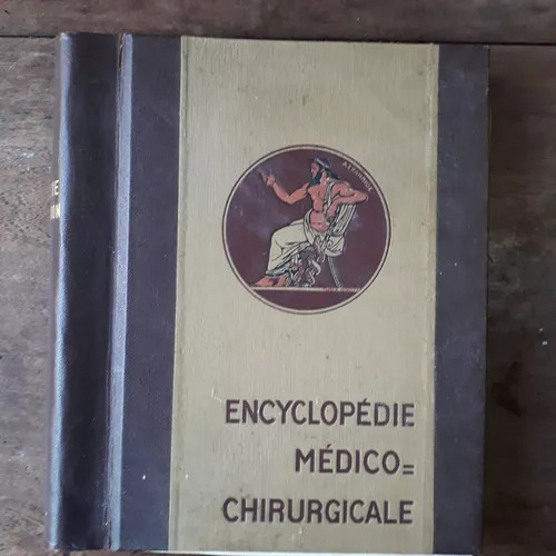 Encyclopédie Médico Chirurgicale - Laffont - Durieux