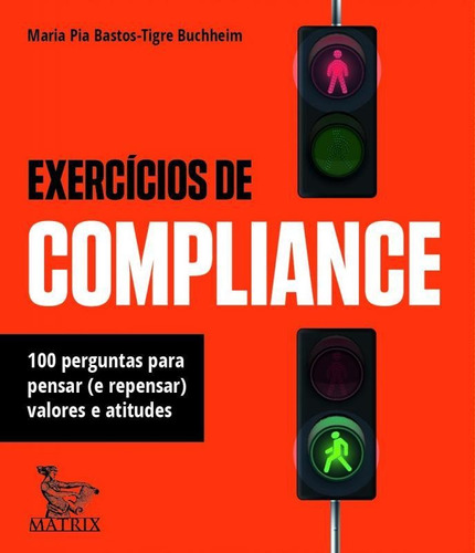 Exercícios De Compliance: 100 Perguntas Para Pensar (e Repe