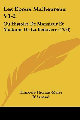 Libro Les Epoux Malheureux V1-2: Ou Histoire De Monsieur ...