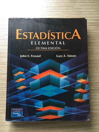 Libro De Estadística De John E. Freund Y Gary A. Simon