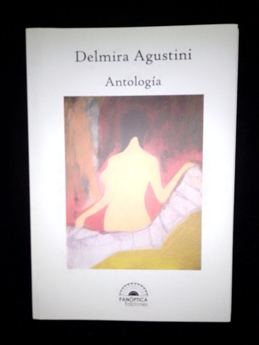 Libro Delmira Agustini Antología