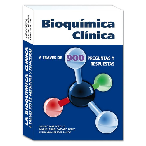 Bioquímica Clínica Através De 900 Preguntas Y Respuestas