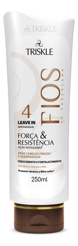 Leave-in Triskle Força E Resistência Fios De Porcelana 250ml