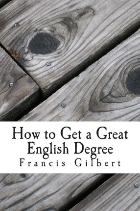 Libro How To Get A Great English Degree - Mr Francis Jona...