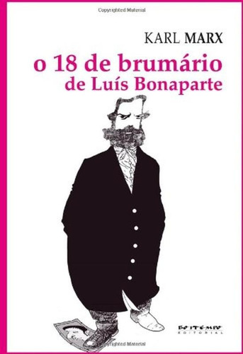 O 18 de Brumário de Luís Bonaparte, de Marx, Karl. Série Marx & Engels Editora Jinkings editores associados LTDA-EPP, capa mole em português, 2011