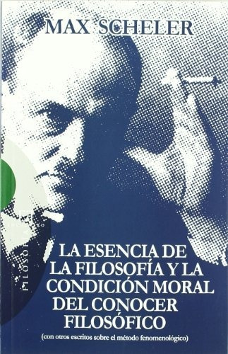 Libro La Esencia De La Filosofía Y La Condición Moral Del Co