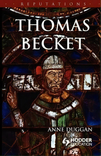 Thomas Becket, De Anne Duggan. Editorial Bloomsbury Publishing Plc, Tapa Blanda En Inglés