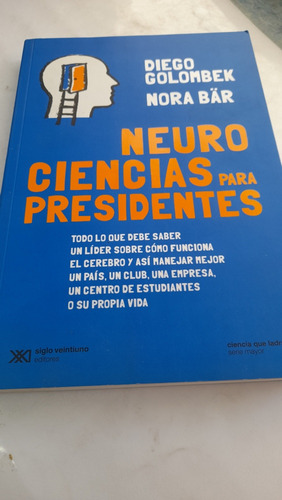 Neuro Ciencias Para Presidentes Golombek C8