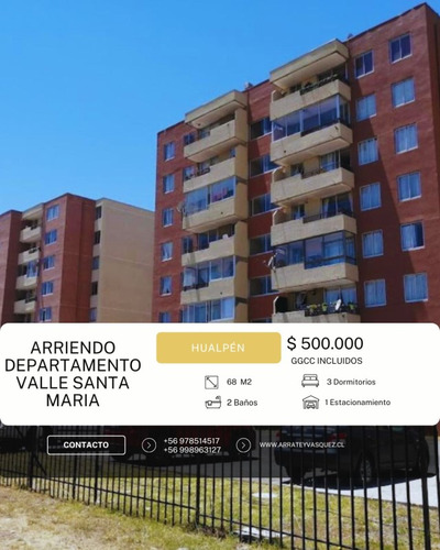 Arriendo Departamento 3 Dormitorios Valle Santa María