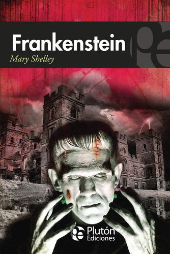 Frankenstein (colección Misterio) / Mary Shelley