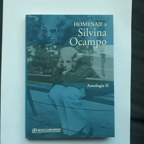 Homenaje A Silvina Ocampo - Antología Ii