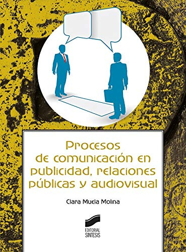 Libro Procesos De Comunicación En Publicidad, Relaciones Púb