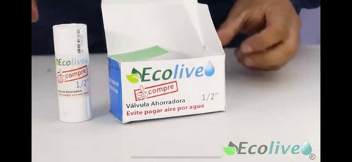 Válvula Ecolive De 1/2 Ahorra En Tu Recibo De Agua