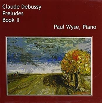 Wyse Paul Debussy Preludes Usa Import Cd