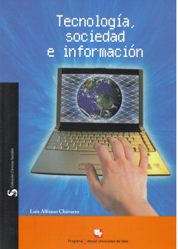 Tecnología Sociedad E Información Una Aproximación Sociológi