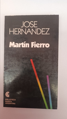 Martín Fierro. José Hernández. Ceal. Usado Villa Luro 