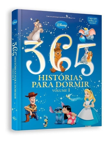 Imagem 1 de 3 de Livro 365 Historias Para Dormir Disney Vol1 Brilha No Escuro