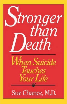 Libro Stronger Than Death : When Suicide Touches Your Lif...