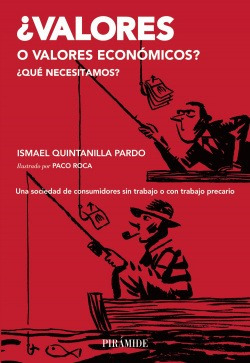 Libro ¿valores O Valores Económicos?de Quintanilla, Ismael