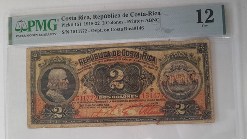 Billete 2 Colones República De Costa Rica 1918, Grado 12