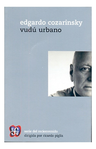Vudu Urbano  - Edgardo Cozarinsky