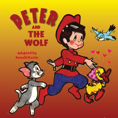 Libro Peter And The Wolf - Kasen, Donald