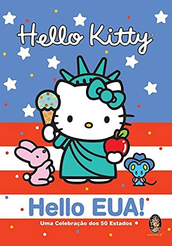 Hello Kitty Hello Eua!, De Glaser Higashi. Editora Madras, Capa Mole Em Português, 9999