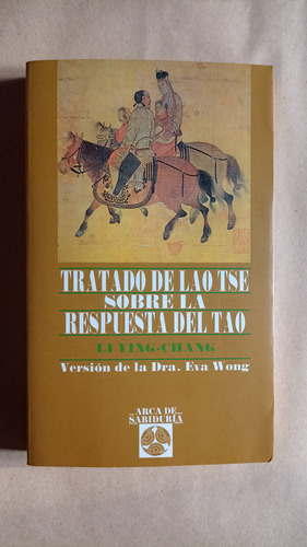 Tratado De Lao Tse Sobre La Respuesta Del Tao 