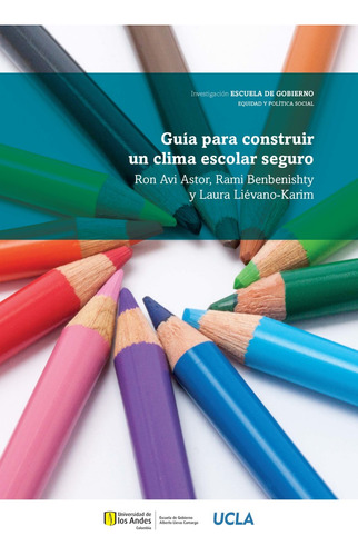 Guía Para Construir Un Clima Escolar Seguro ( Libro Nuevo 