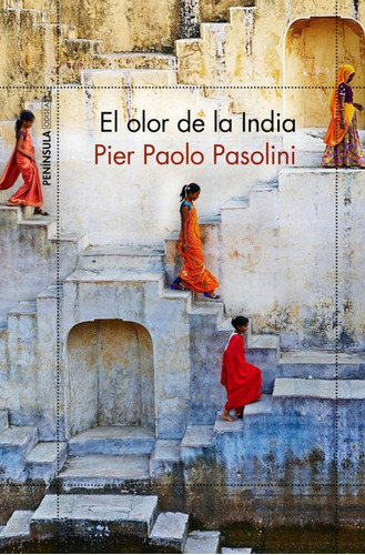 El Olor De La India