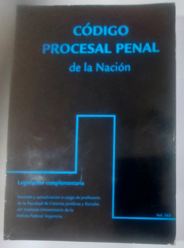 Código Procesal Penal De La Nación Editorial Policial 