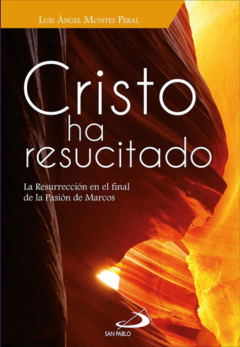 Cristo Ha Resucitado - Luis Ángel Montes Peral