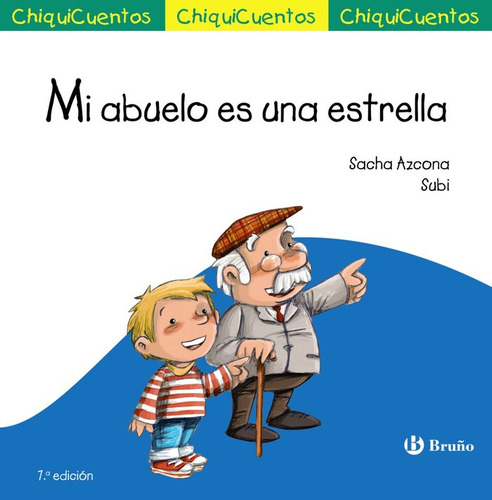 Mi Abuelo Es Una Estrella - Azcona Del Castillo,sergio