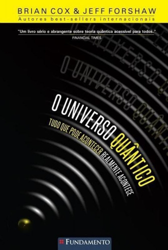 Universo Quantico, O - Fundamento